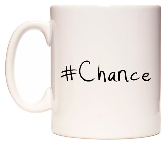 This mug features #Chance