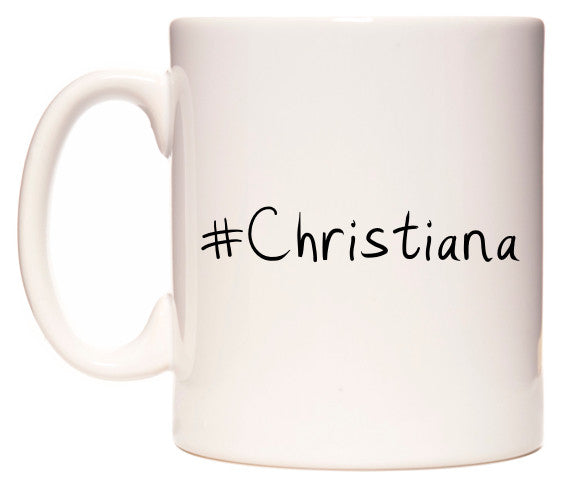 This mug features #Christiana