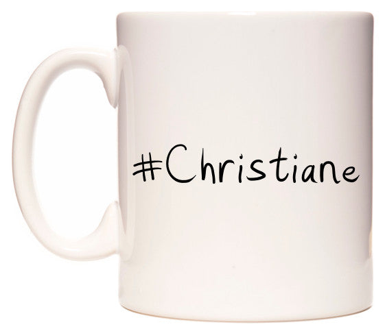 This mug features #Christiane