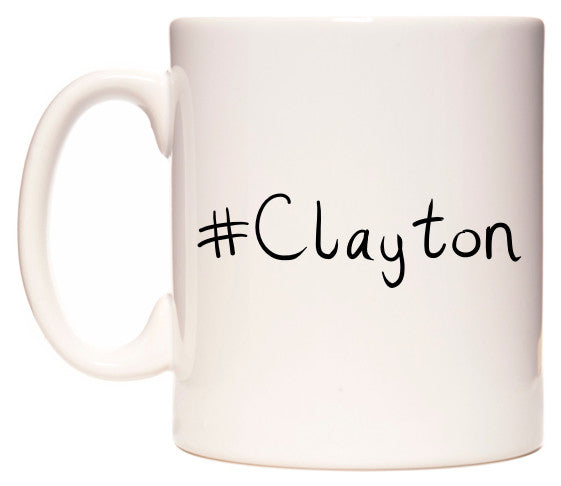 This mug features #Clayton