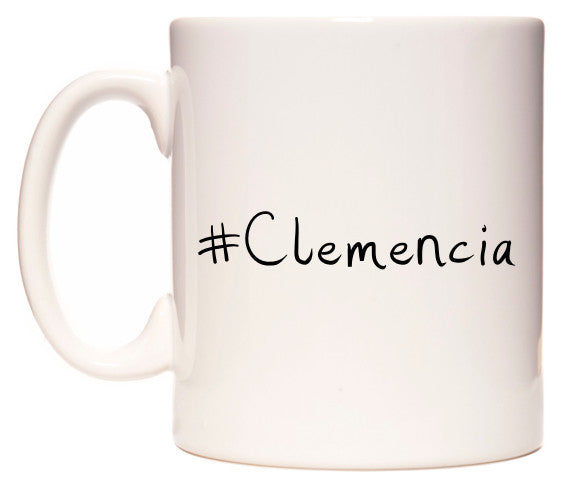 This mug features #Clemencia