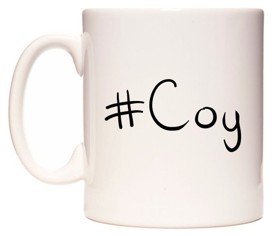 This mug features #Coy