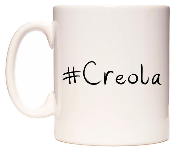 This mug features #Creola