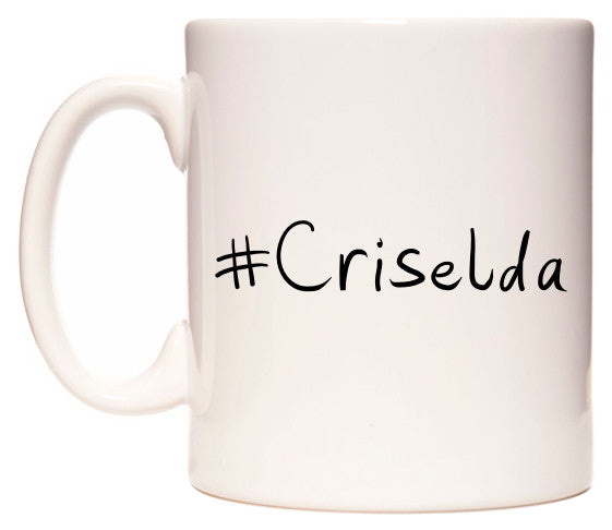 This mug features #Criselda