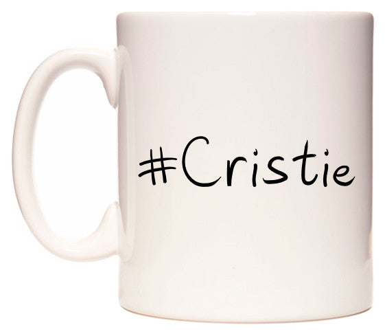 This mug features #Cristie