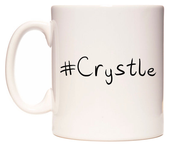 This mug features #Crystle