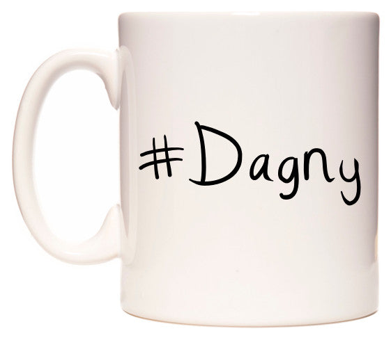 This mug features #Dagny