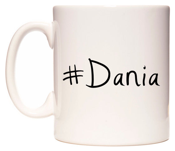 This mug features #Dania