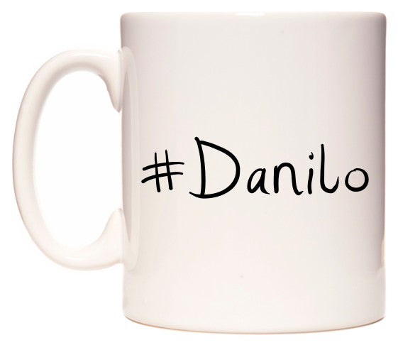 This mug features #Danilo