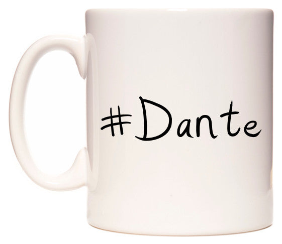 This mug features #Dante