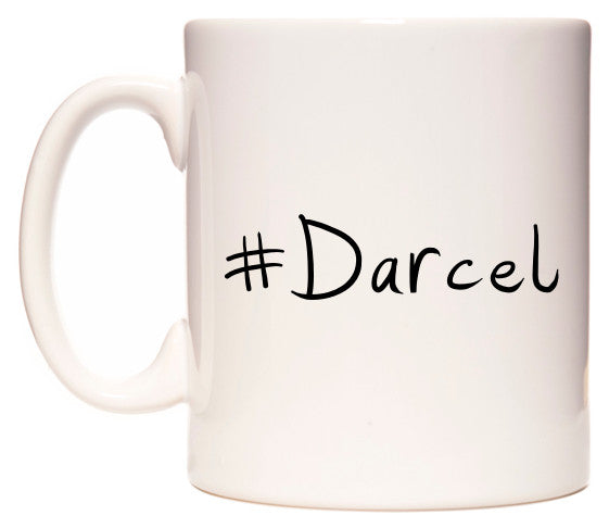 This mug features #Darcel