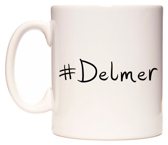 This mug features #Delmer