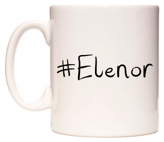 This mug features #Elenor