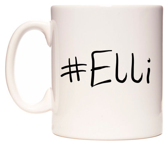 This mug features #Elli