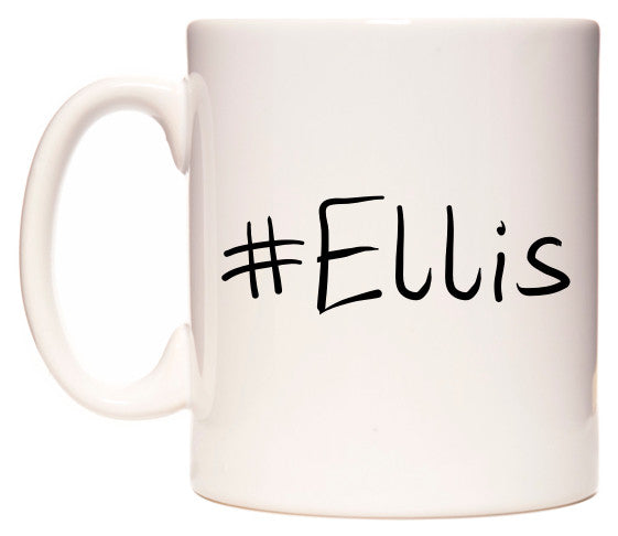 This mug features #Ellis