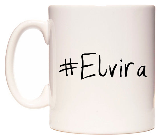 This mug features #Elvira