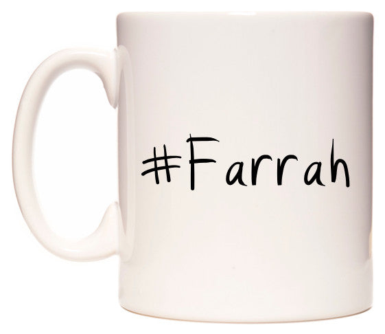 This mug features #Farah