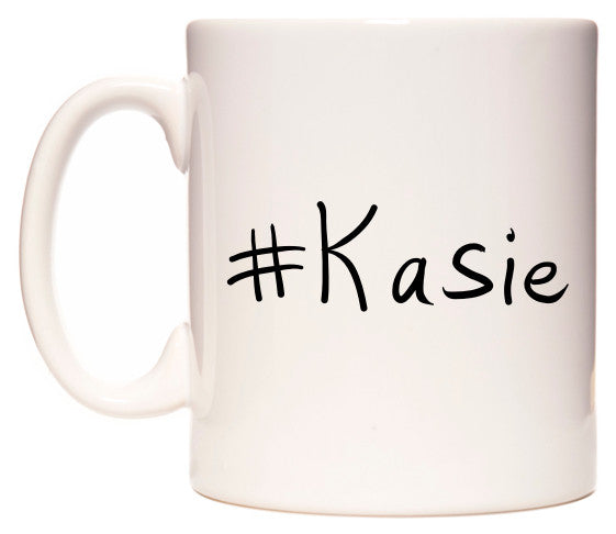 This mug features #Kasie