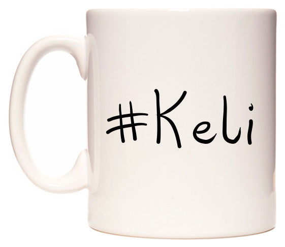 This mug features #Keli