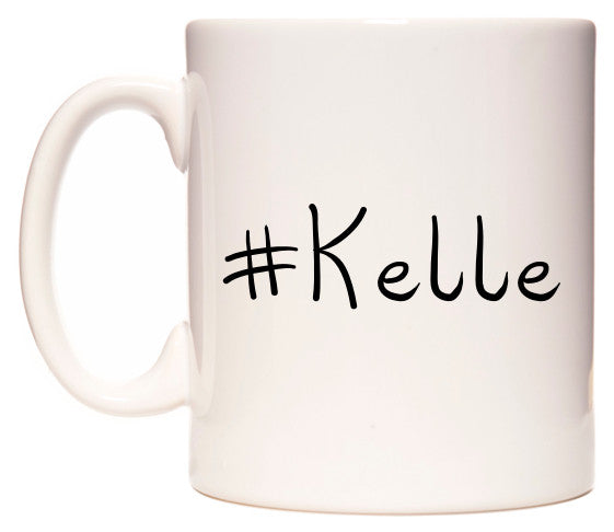 This mug features #Kelle