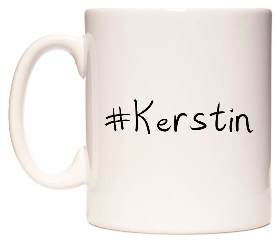 This mug features #Kerstin