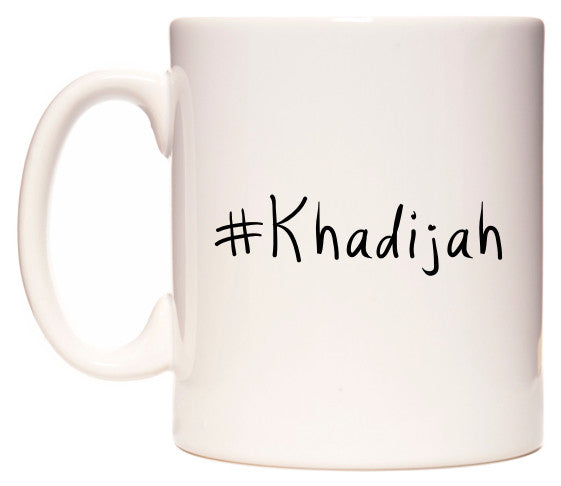 This mug features #Khadijah