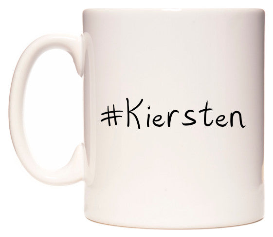 This mug features #Kiersten