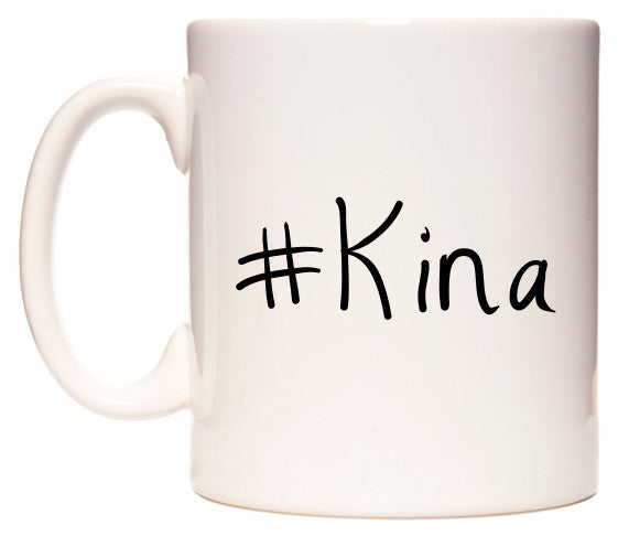 This mug features #Kina