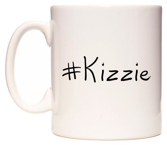 This mug features #Kizzie