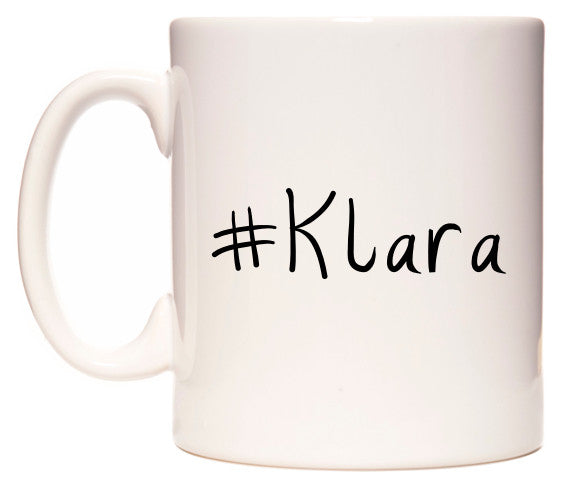 This mug features #Klara