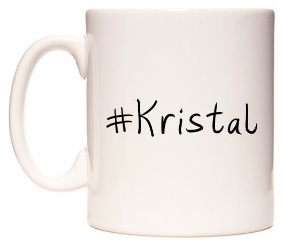 This mug features #Kristan