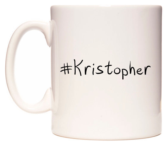 This mug features #Kristopher