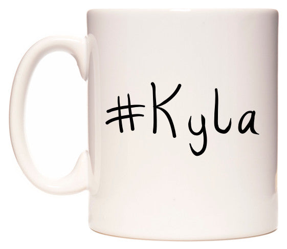 This mug features #Kyla