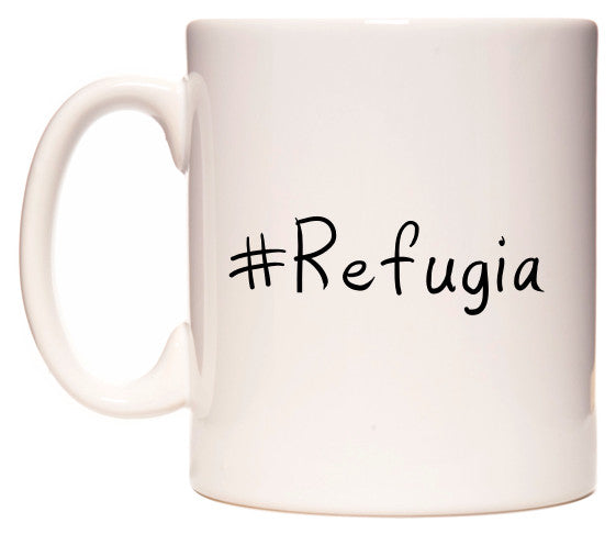 This mug features #Refugia