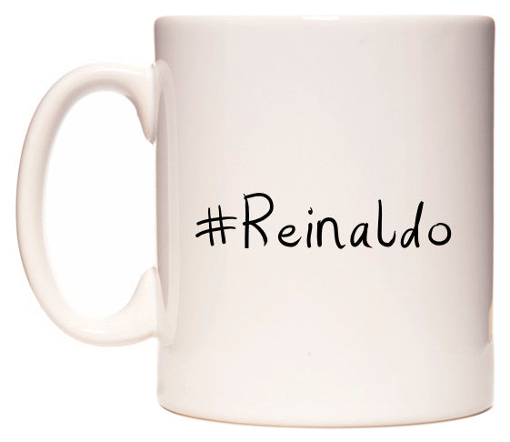 This mug features #Reinaldo