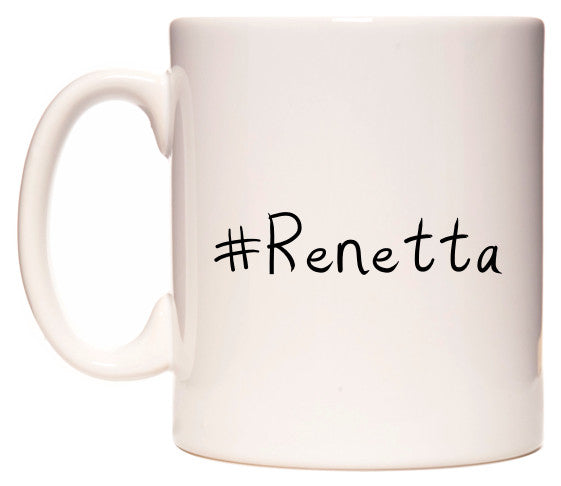 This mug features #Renetta