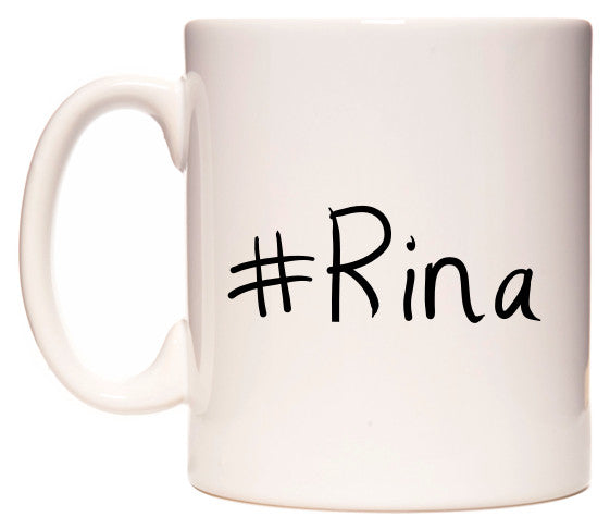 This mug features #Rina