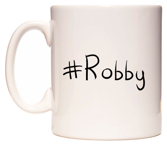 This mug features #Robby