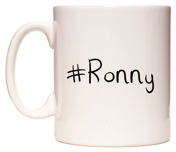 This mug features #Ronny