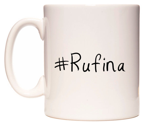 This mug features #Rufina