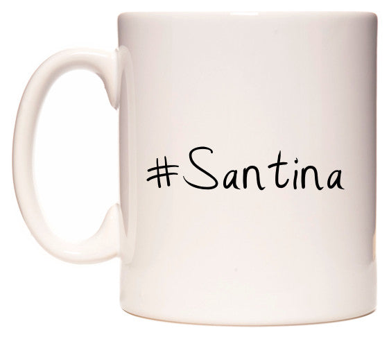 This mug features #Santina