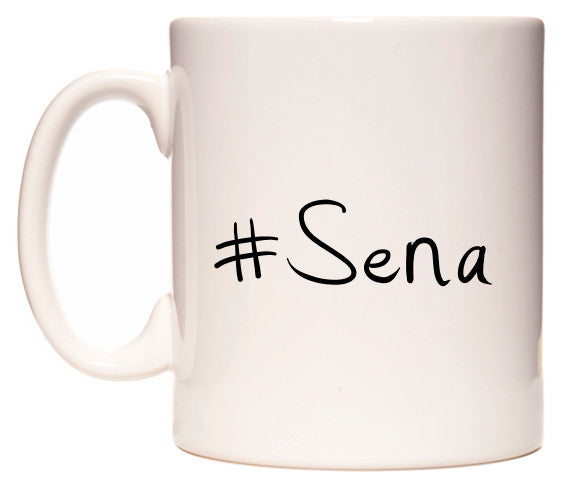 This mug features #Sena
