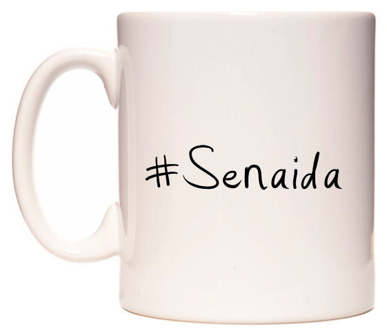 This mug features #Senaida