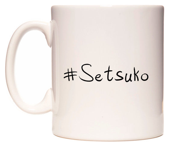 This mug features #Setsuko