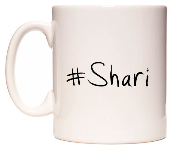 This mug features #Shari