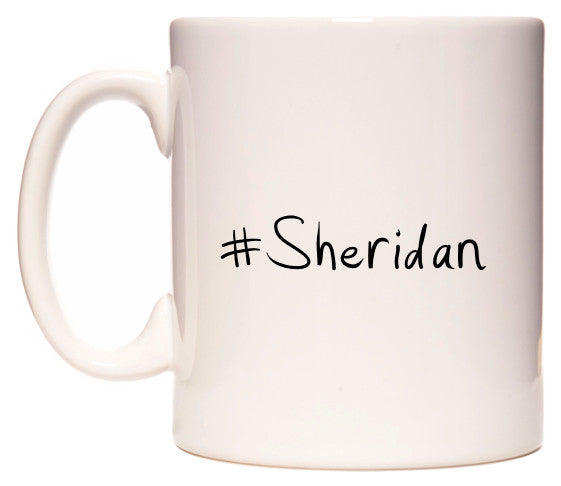 This mug features #Sheridan