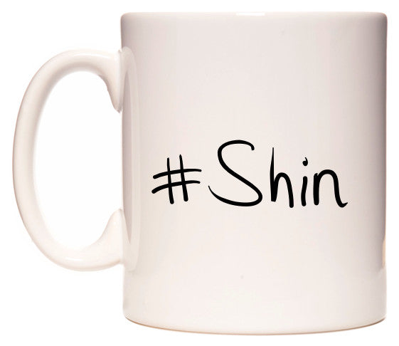 This mug features #Shin