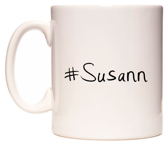 This mug features #Susann