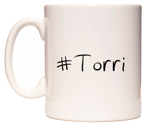This mug features #Torri