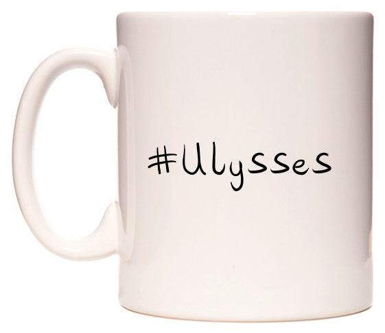 This mug features #Ulysses